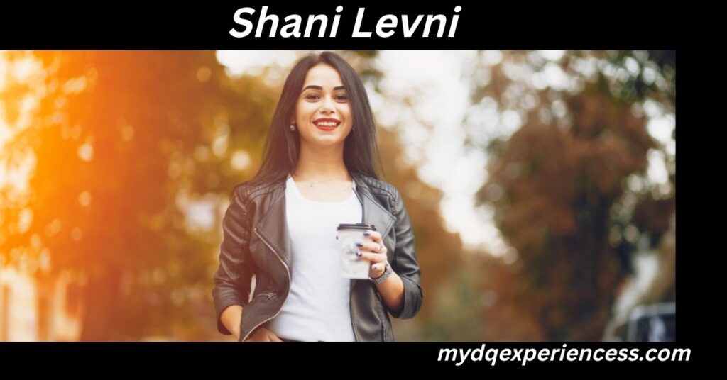 Shani Levni